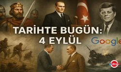 Tarihte Bugün: 4 Eylül