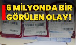 6 Milyonda Bir Görülen Olay!