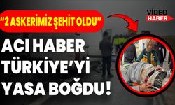 Acı haber Türkiye’yi yasa boğdu!  “2 askerimiz şehit oldu”