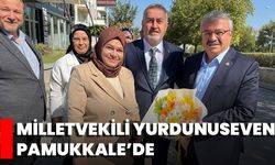 Milletvekili Yurdunuseven Pamukkale’de