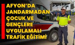 Afyon’da jandarmadan çocuk ve gençlere uygulamalı trafik eğitimi