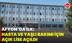 Afyon’da İlk: Hasta Ve Yaşlı Bakımı İçin Açık Lise Açıldı