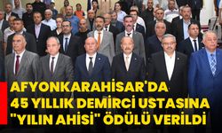 Afyonkarahisar'da 45 yıllık demirci ustasına "Yılın Ahisi" ödülü verildi