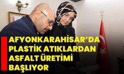 Afyonkarahisar’da Plastik Atıklardan Asfalt Üretimi Başlıyor