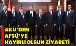 AKÜ’den AFSÜ’ye hayırlı olsun ziyareti