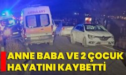 Anne Baba Ve 2 Çocuk Hayatını Kaybetti