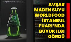 Avşar Maden Suyu, WorldFood İstanbul Fuarı’nda Büyük İlgi Gördü