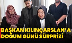 Başkan Kılınçarslan’a Doğum Günü Sürprizi
