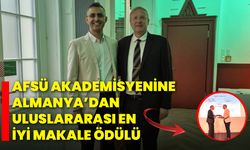 AFSÜ Akademisyenine Almanya’dan Uluslararası En İyi Makale Ödülü