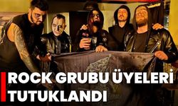 Rock Grubu Üyeleri Tutuklandı