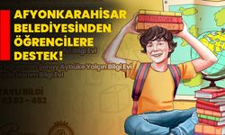 Afyonkarahisar Belediyesinden öğrencilere destek!