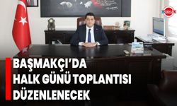 Başmakçı’da Halk Günü Toplantısı Düzenlenecek