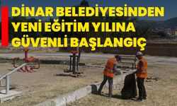 Dinar Belediyesinden Yeni Eğitim Yılına Güvenli Başlangıç