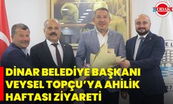 Dinar Belediye Başkanı Veysel Topçu’ya Ahilik Haftası Ziyareti