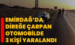 Emirdağ’da direğe çarpan otomobilde 3 kişi yaralandı