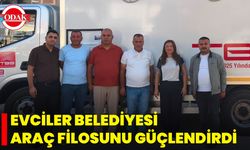 Evciler Belediyesi Araç Filosunu Güçlendirdi