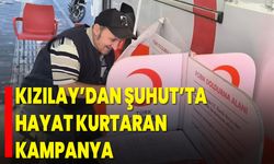 Kızılay’dan Şuhut’ta Hayat Kurtaran Kampanya