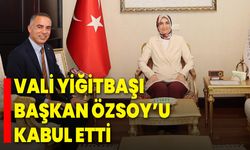 Vali Yiğitbaşı, Başkan Özsoy’u Kabul Etti