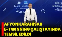 Afyonkarahisar, e-Twinning Çalıştayında Temsil Edildi
