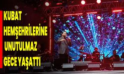 Kubat Hemşehrilerine Unutulmaz Gece Yaşattı