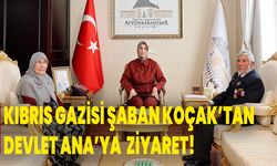 Kıbrıs Gazisi Şaban Koçak’tan Devlet Ana’ya Ziyaret!