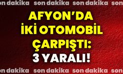 Afyonkarahisar’da iki otomobil çarpıştı: 3 yaralı!