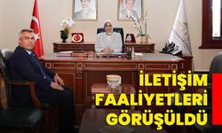 İletişim Faaliyetleri Görüşüldü