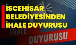 İscehisar Belediyesinden İhale Duyurusu