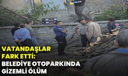 Vatandaşlar fark etti: Belediye otoparkında gizemli ölüm