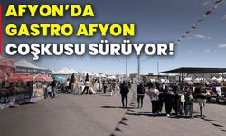 Afyonkarahisar’da Gastro Afyon coşkusu sürüyor!
