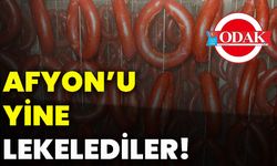 Afyon’u yine lekelediler!