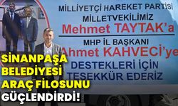 Sinanpaşa Belediyesi araç filosunu güçlendirdi!