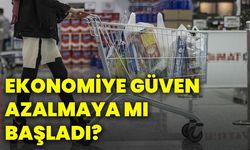Ekonomiye güven azalmaya mı başladı?
