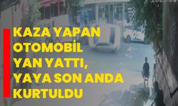 Kaza yapan otomobil yan yattı, yaya son anda kurtuldu