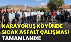 Karayokuş Köyünde sıcak asfalt çalışması tamamlandı!