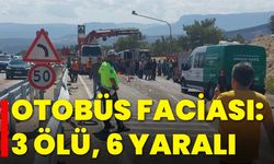 Otobüs Faciası: 3 Ölü, 6 Yaralı