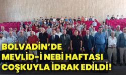 Bolvadin’de Mevlid-İ Nebi Haftası coşkuyla idrak edildi!