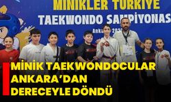 Minik taekwondocular Ankara’dan dereceyle döndü