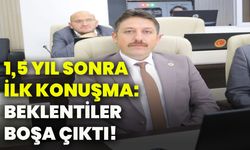 1,5 yıl sonra ilk konuşma: Beklentiler boşa çıktı!