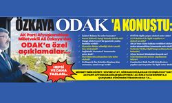 Milletvekili Özkaya ODAK’a Konuştu!