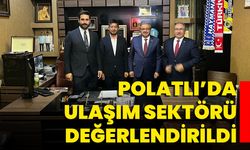 Polatlı’da Ulaşım Sektörü Değerlendirildi