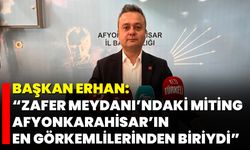 Başkan Erhan: “Zafer Meydanı’ndaki miting Afyonkarahisar’ın en görkemlilerinden biriydi”