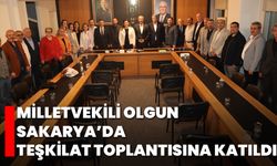 Milletvekili Olgun, Sakarya’da Teşkilat Toplantısına Katıldı