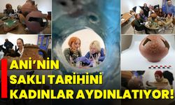 Ani’nin Saklı Tarihini Kadınlar Aydınlatıyor