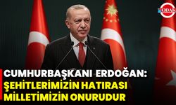 Cumhurbaşkanı Erdoğan: Şehitlerimizin Hatırası Milletimizin Onurudur