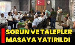 Sorun Ve Talepler Masaya Yatırıldı