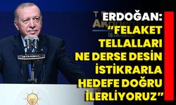 Erdoğan: “Felaket Tellalları Ne Derse Desin İstikrarla Hedefe Doğru İlerliyoruz”