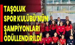Taşoluk Spor Kulübü’nün Şampiyonları Ödüllendirildi