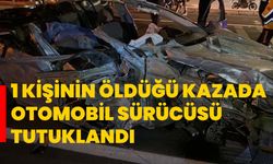 1 kişinin öldüğü kazada otomobil sürücüsü tutuklandı
