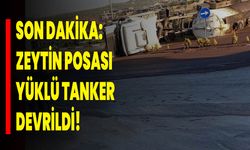 Son Dakika: Zeytin Posası Yüklü Tanker Devrildi